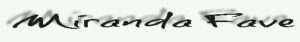 Miranda Fave signature